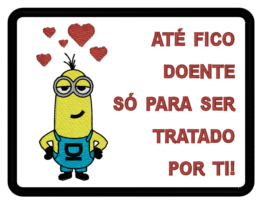 Emblema Medicina "Até fico doente só para ser tratado por ti"