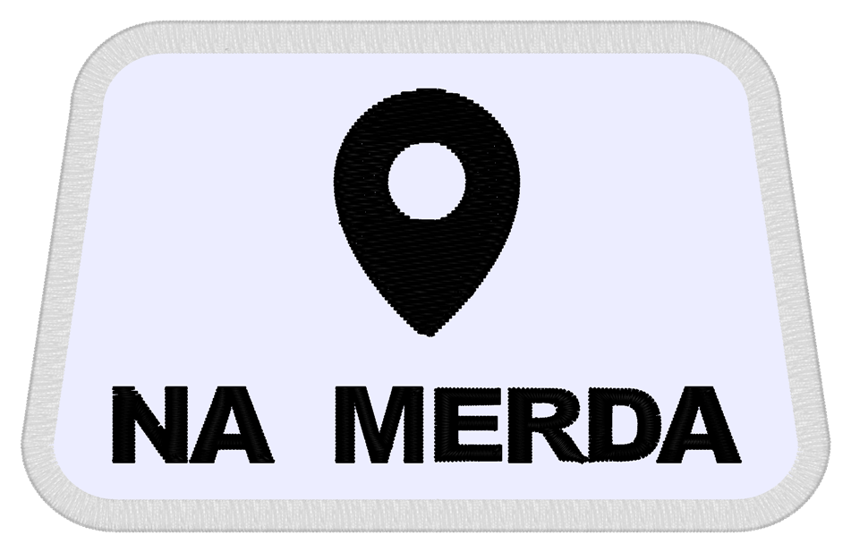 Emblema Na merda