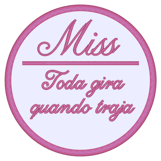 Emblema Miss toda gira quando traja