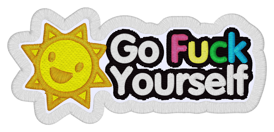 Emblema "Go Fuck yourself"