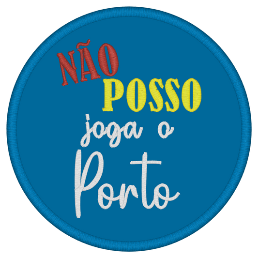 Emblema Não posso, joga o Porto