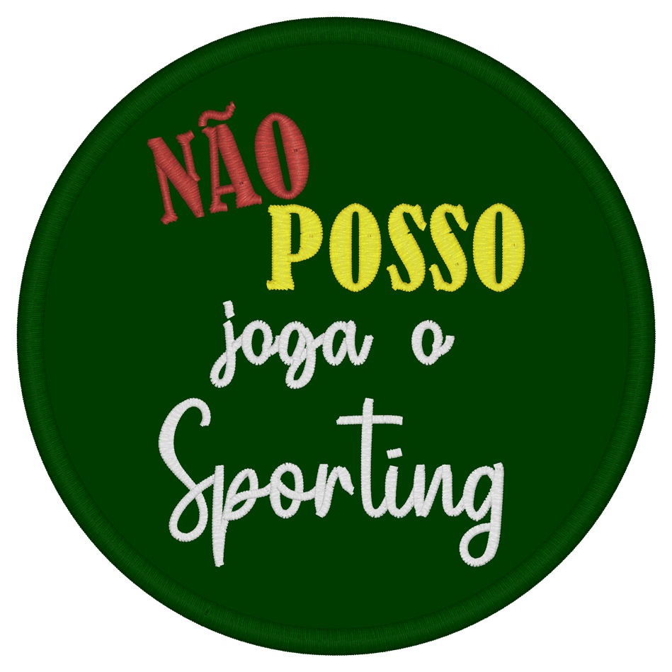 Emblema Não posso, joga o Sporting
